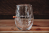 BenShot Bulletproof Mom Wine Glass
